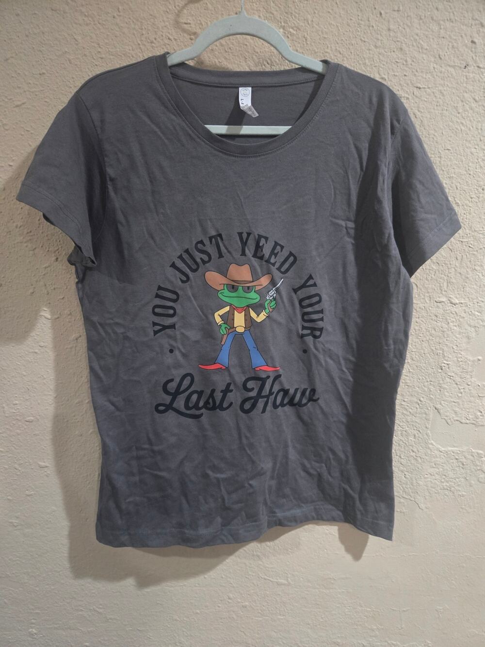 Cool Women's "You Just Yeed Your Last Haw" Western Frog T-Shirt, Gray, Large